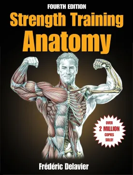 Strength Training Anatomy Paperback  September 15, 2022