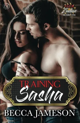 Training Sasha (Club Zodiac) Paperback  January 9, 2020
